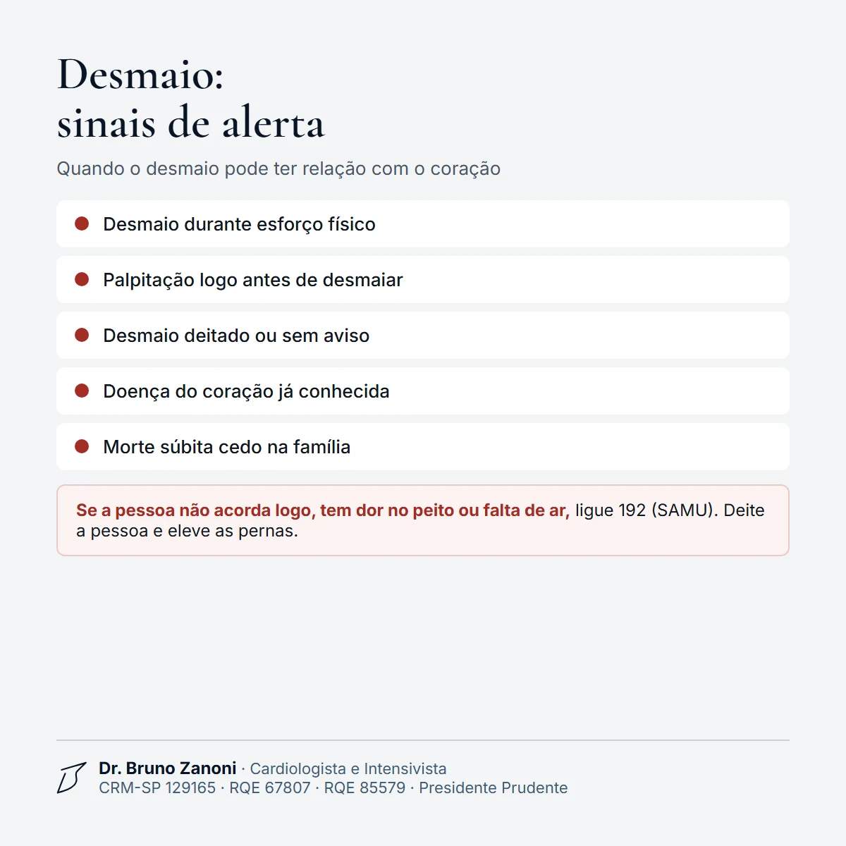 Sinais de alerta no desmaio: durante esforço físico, com palpitação antes, deitado ou sem aviso, em quem tem doença do coração ou histórico de morte súbita na família